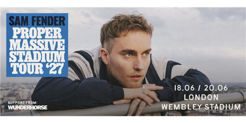 Sam Fender Proper Massive Stadium Tour '27 N1